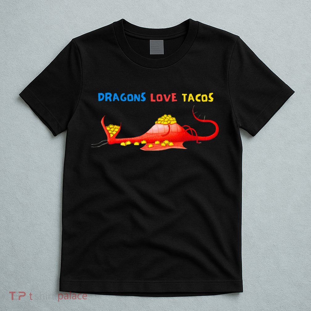 Dragons Love Tacos Essential T-Shirt