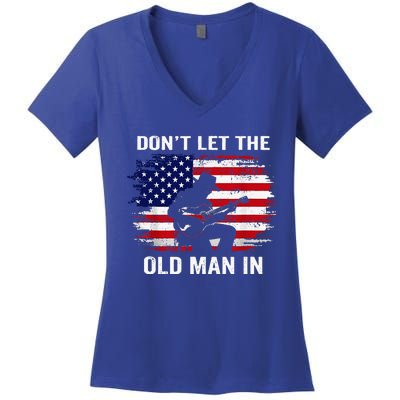 DonT Let The Old Man In Women's V-Neck T-Shirt