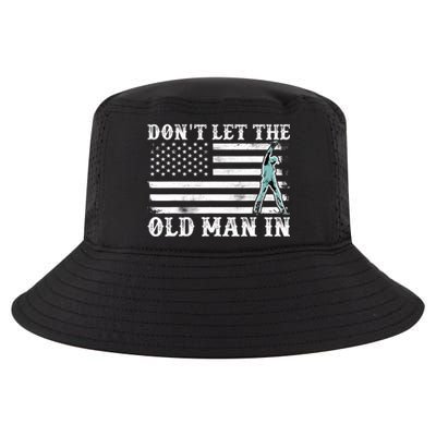 DonT Let The Old Man In Vintage American Flag Cool Comfort Performance Bucket Hat