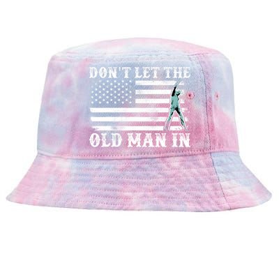 DonT Let The Old Man In Vintage American Flag Tie-Dyed Bucket Hat