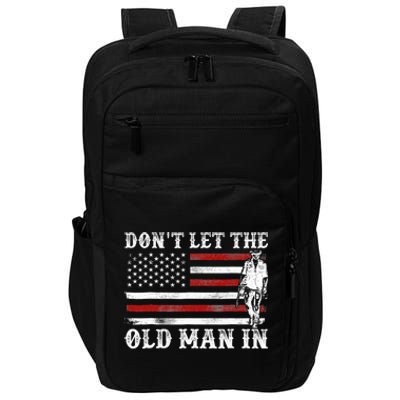 DonT Let The Old Man In Vintage American Flag Impact Tech Backpack