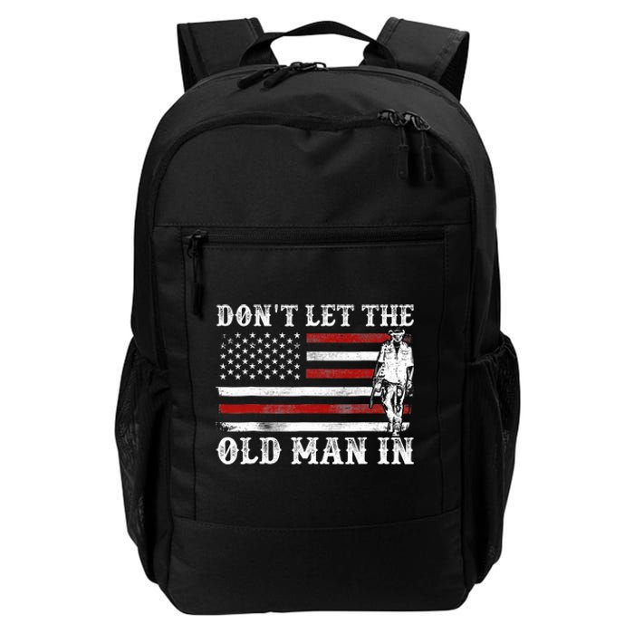 DonT Let The Old Man In Vintage American Flag Daily Commute Backpack