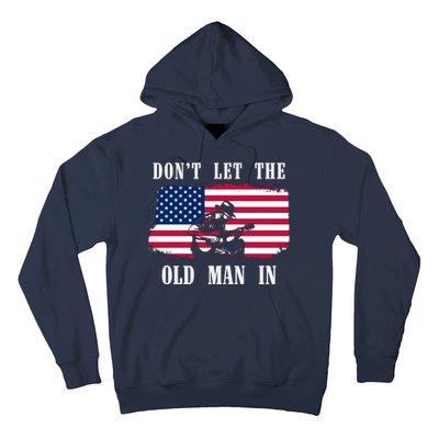 Dont Let The Old Man In Vintage American Flag Hoodie