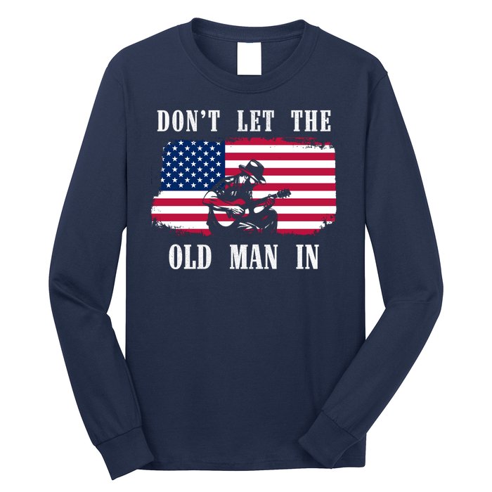 Dont Let The Old Man In Vintage American Flag Long Sleeve Shirt