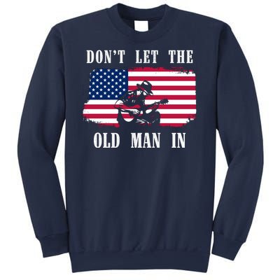 Dont Let The Old Man In Vintage American Flag Sweatshirt