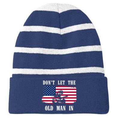 Dont Let The Old Man In Vintage American Flag Striped Beanie with Solid Band