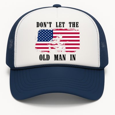 Dont Let The Old Man In Vintage American Flag Trucker Hat