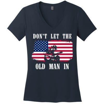 Dont Let The Old Man In Vintage American Flag Women's V-Neck T-Shirt