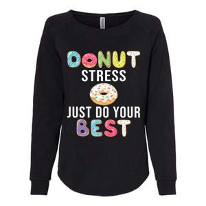 Donut Lover Teacher Student Testing Test Day Exam Doughnut Gift Womens California Wash Sweatshirt