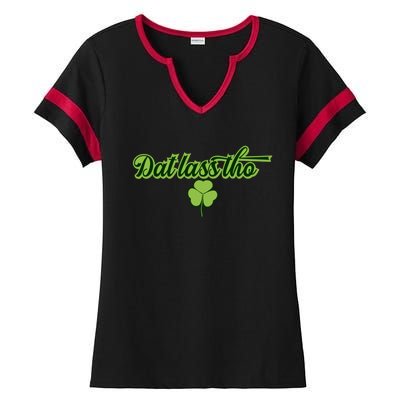 Dat Lass Tho Irish Shamrock Funny St Patrick's Day Gift Ladies Halftime Notch Neck Tee