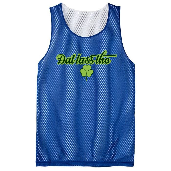 Dat Lass Tho Irish Shamrock Funny St Patrick's Day Gift Mesh Reversible Basketball Jersey Tank