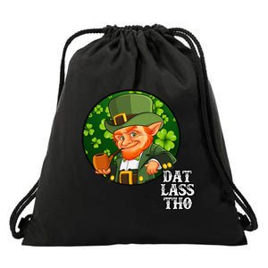 Dat Lass Tho Funny Irish St. Patricks Day Drawstring Bag