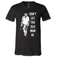 DonT Let The Old Man In Vintage Standing With A Guitar V-Neck T-Shirt