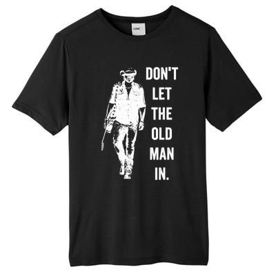 DonT Let The Old Man In Vintage Standing With A Guitar Tall Fusion ChromaSoft Performance T-Shirt