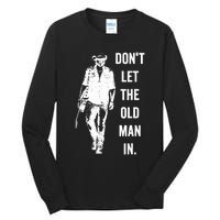 DonT Let The Old Man In Vintage Standing With A Guitar Tall Long Sleeve T-Shirt