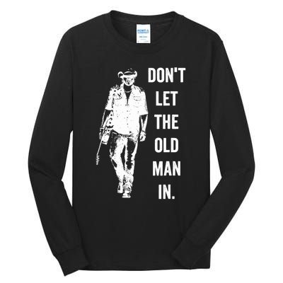 DonT Let The Old Man In Vintage Standing With A Guitar Tall Long Sleeve T-Shirt