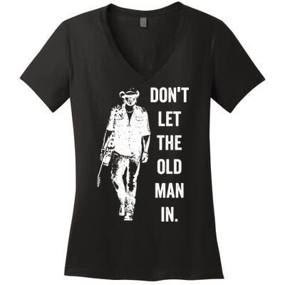 DonT Let The Old Man In Vintage Standing With A Guitar Women's V-Neck T-Shirt
