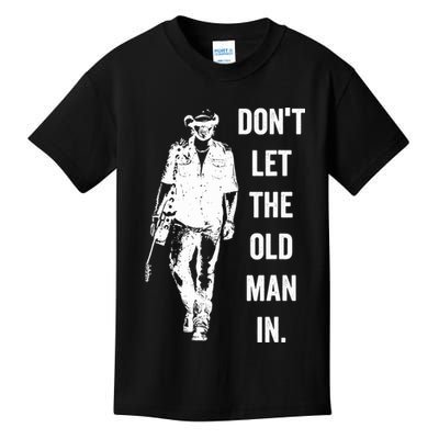 DonT Let The Old Man In Vintage Standing With A Guitar Kids T-Shirt