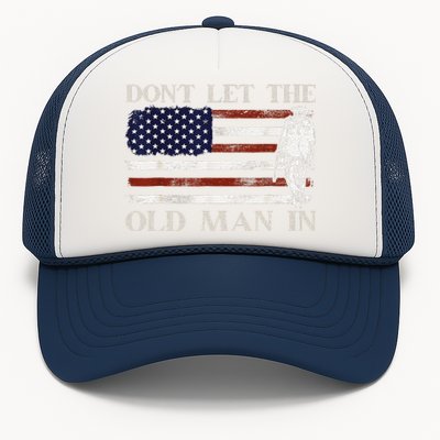 DonT Let The Old Man In Vintage American Flag Trucker Hat