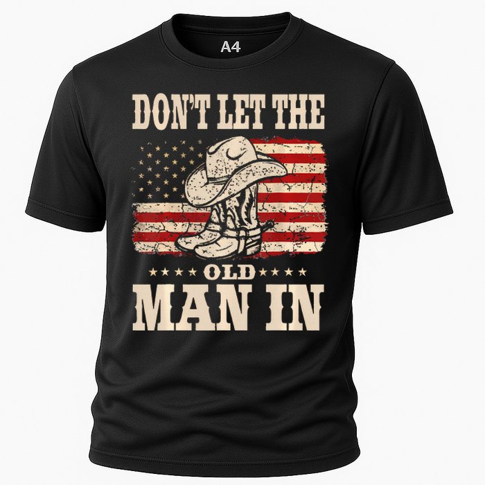 DonT Let The Old Man In American Flag Cooling Performance Crew T-Shirt