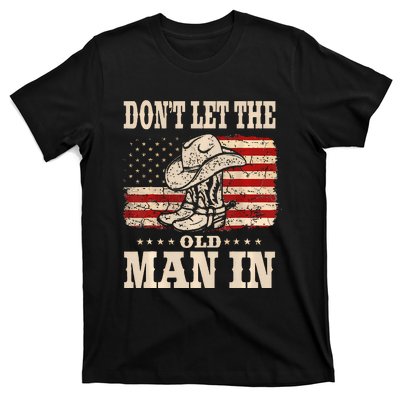 DonT Let The Old Man In American Flag T-Shirt