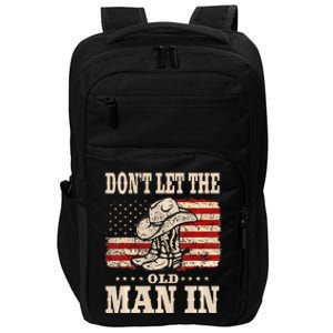 DonT Let The Old Man In American Flag Impact Tech Backpack