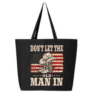 DonT Let The Old Man In American Flag 25L Jumbo Tote