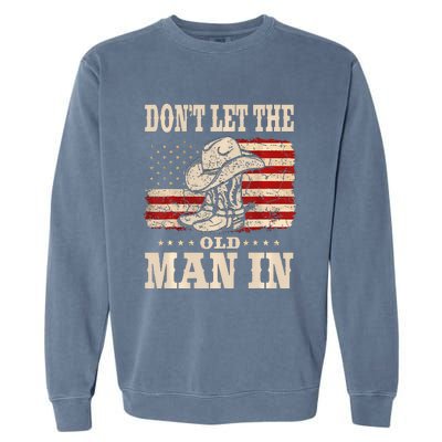 DonT Let The Old Man In American Flag Garment-Dyed Sweatshirt