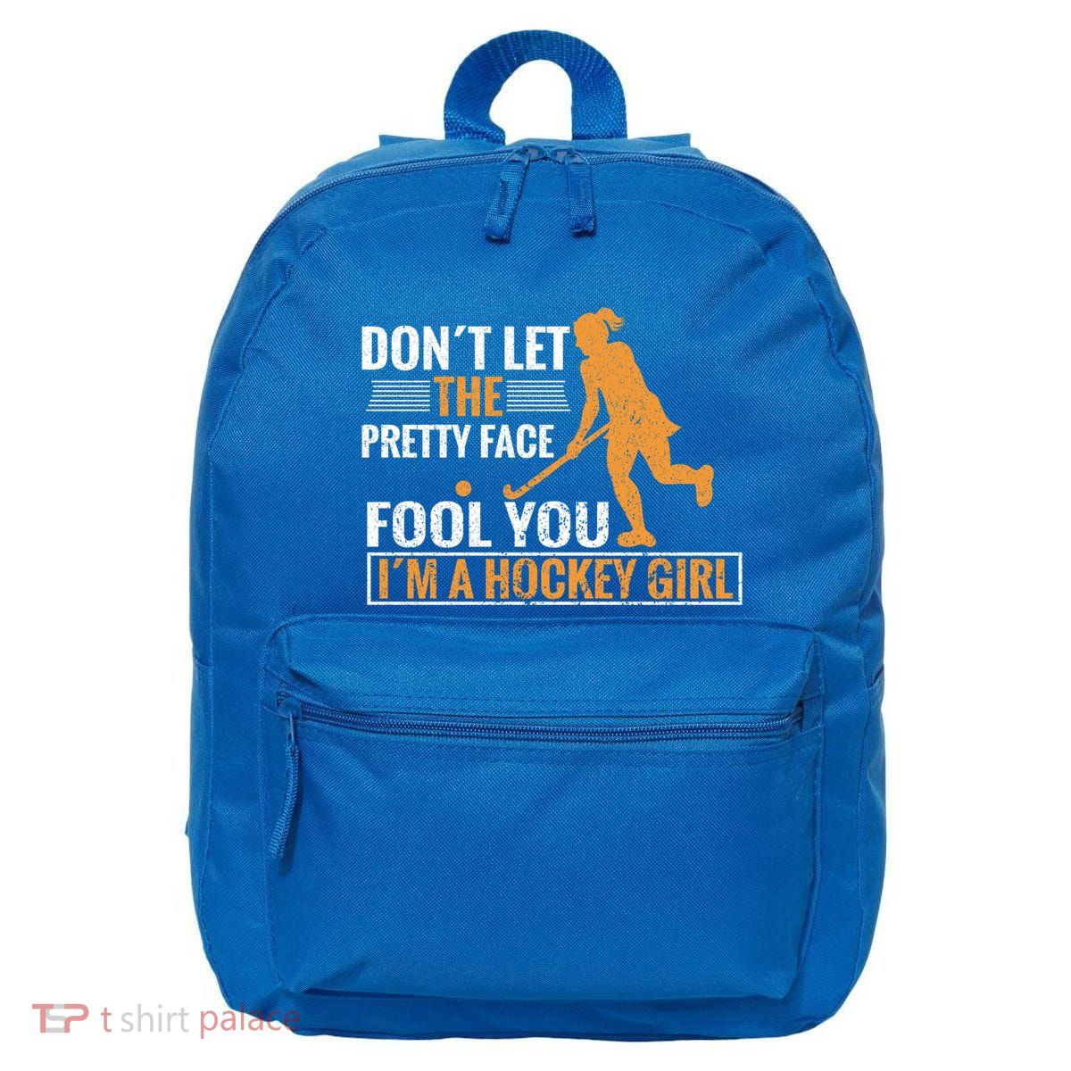 Don´T Let The Pretty Face Foll You I´M A Hockey Cool Gift 16 in Basic Backpack