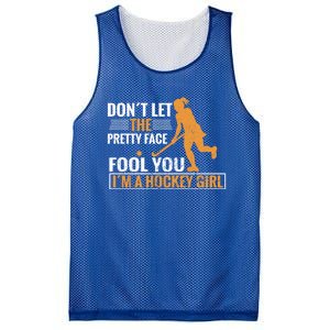 Don´T Let The Pretty Face Foll You I´M A Hockey Cool Gift Mesh Reversible Basketball Jersey Tank