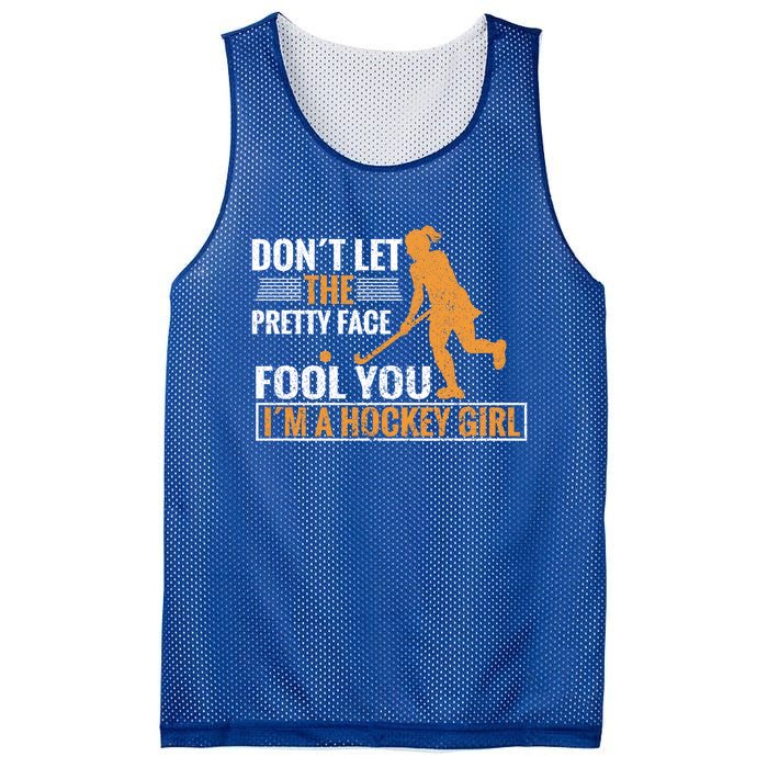 Don´T Let The Pretty Face Foll You I´M A Hockey Cool Gift Mesh Reversible Basketball Jersey Tank