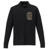 Don’T Let The Hard Days Win Performance Long Sleeve Polo