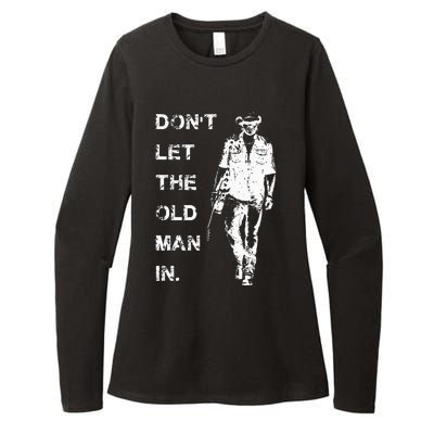 DonT Let The Old Man In Vintage Womens CVC Long Sleeve Shirt