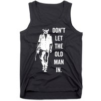 DonT Let The Old Man In Vintage Walking With A Guitar Tank Top