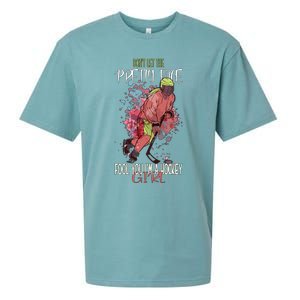 Dont Let The Pretty Face Fool You Im A Hockey Meaningful Gift Sueded Cloud Jersey T-Shirt