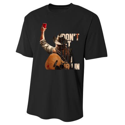 DonT Let The Old Man In Performance Sprint T-Shirt