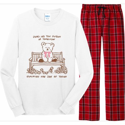 Dont Let The Pursuit Of Tomorrow Diminish The Funny Long Sleeve Pajama Set