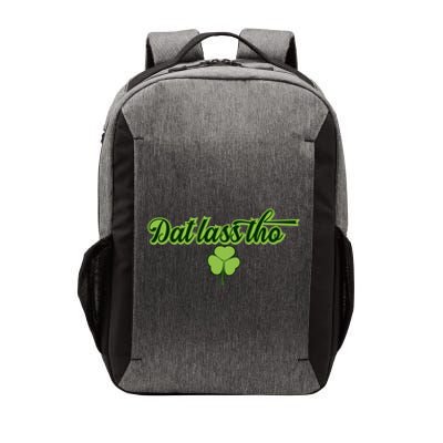 Dat Lass Tho Irish Shamrock Funny St Patrick's Day Gift Vector Backpack