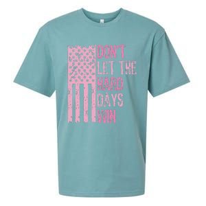 Dont Let The Hard Days Win Sueded Cloud Jersey T-Shirt