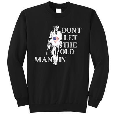 DonT Let The Old Man In Vintage American Flag Tall Sweatshirt