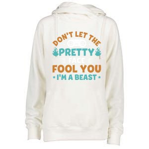 DonT Let The Pretty Face Fool You Next Level Gaming Gear Meaningful Gift Womens Funnel Neck Pullover Hood