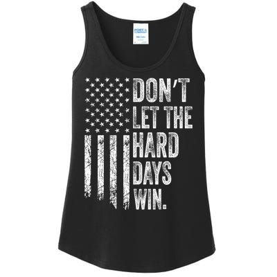 DonT Let The Hard Days Win Vintage American Flag Ladies Essential Tank