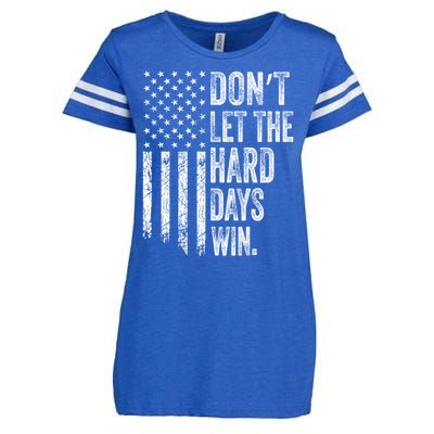 DonT Let The Hard Days Win Vintage American Flag Enza Ladies Jersey Football T-Shirt