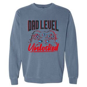 Dad Level Unlocked Gamer Gaming Video Games Gift Garment-Dyed Sweatshirt