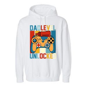 Dad Level Unlocked FatherS Day Celebration Garment-Dyed Fleece Hoodie