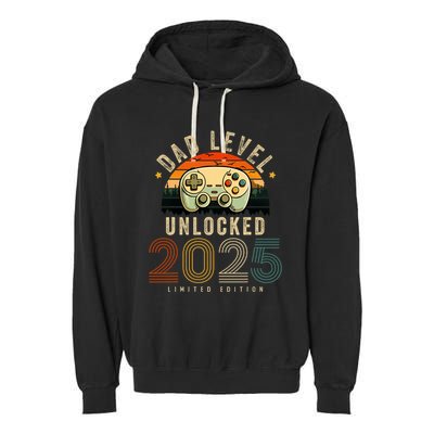 Dad Level Unlocked 2025 Dad Est 2025 Promoted To Dad 2025 Garment-Dyed Fleece Hoodie