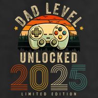 Dad Level Unlocked 2025 Dad Est 2025 Promoted To Dad 2025 Premium Pullover Hoodie