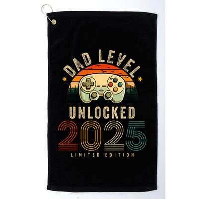 Dad Level Unlocked 2025 Dad Est 2025 Promoted To Dad 2025 Golf Towel