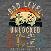 Dad Level Unlocked 2025 Dad Est 2025 Promoted To Dad 2025 T-Shirt