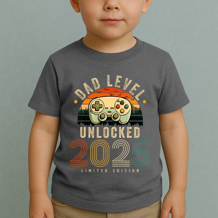 Dad Level Unlocked 2025 Dad Est 2025 Promoted To Dad 2025 Toddler T-Shirt